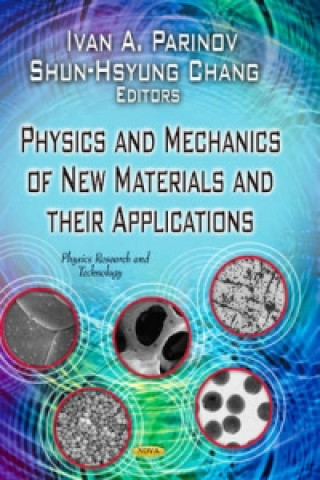 Kniha Physics & Mechanics of New Materials & Their Applications 