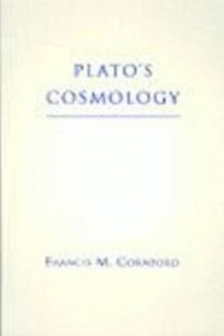 Knjiga Plato's Cosmology Francis M. Cornford