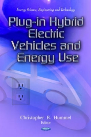 Kniha Plug-In Hybrid Electric Vehicles & Energy Use 