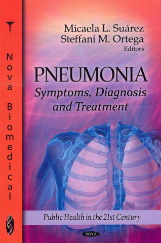 Knjiga Pneumonia Micaela L Suarez