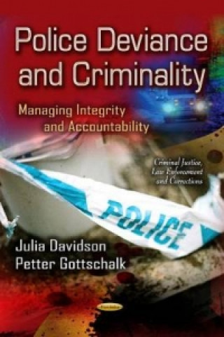 Kniha Police Deviance & Criminality Julia Davidson