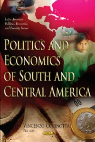 Kniha Politics & Economics of South & Central America 