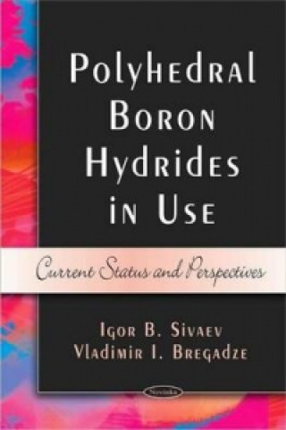 Carte Polyhedral Boron Hybrides in Use Vladimir I. Bregadze