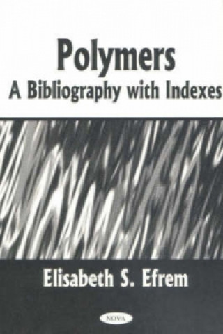 Książka Polymers Elisabeth S. Efrem