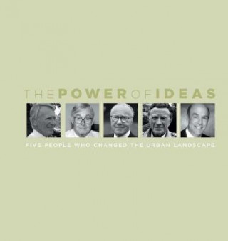 Carte Power of Ideas Paul Goldberger