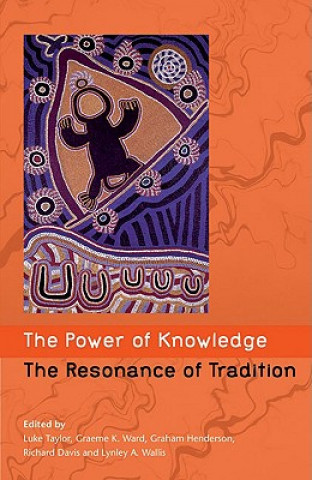 Book Power of Knowledge, the Resonance of Tradition Lynley A. Wallis