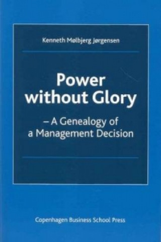 Kniha Power without Glory Kenneth Molbjerg Jorgenson