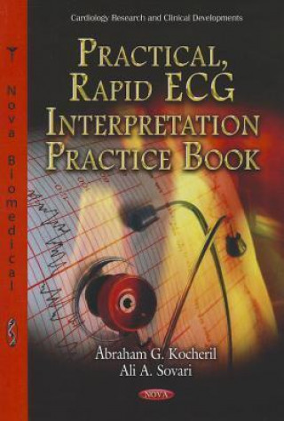 Kniha Practical, Rapid ECG Interpretation Practice Book 