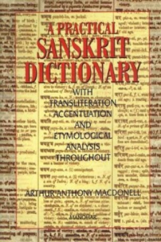 Carte Practical Sanskrit dictionary Arthur Anthony Macdonell