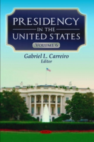 Könyv Presidency in the United States 