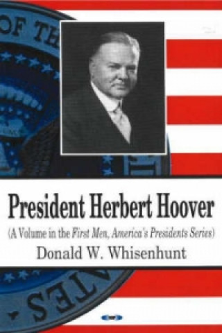 Carte President Herbert Hoover Donald W. Whisenhunt