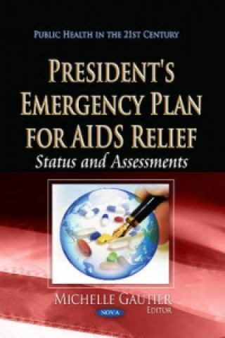 Könyv President's Emergency Plan for AIDS Relief 