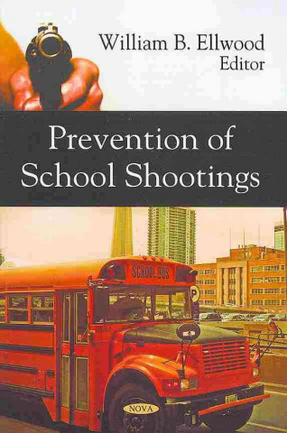 Knjiga Prevention of School Shootings 