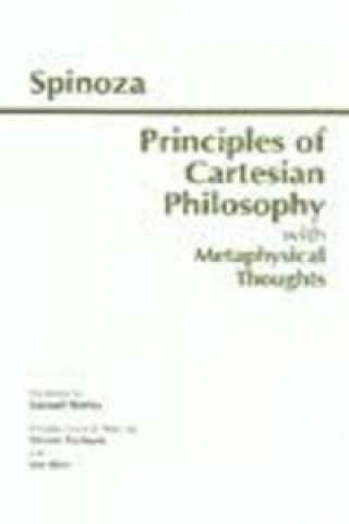 Kniha Principles of Cartesian Philosophy Benedictus de Spinoza