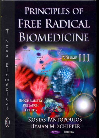 Carte Principles of Free Radical Biomedicine 