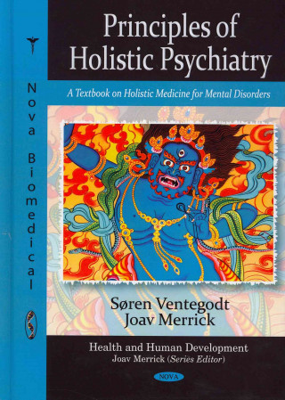 Книга Principles of Holistic Psychiatry Joav Merrick