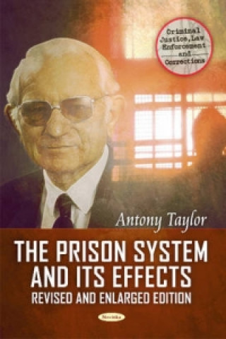 Könyv Prison System & its Effects Antony Taylor