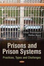 Könyv Prisons & Prison Systems 