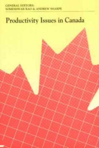 Carte Productivity Issues in Canada Someshwar Rao