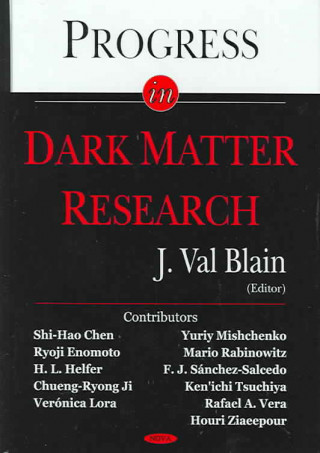 Buch Progress in Dark Matter Research J Val Blain