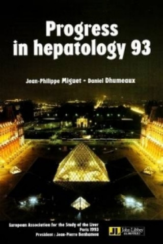 Könyv Progress in Hepatology 1993 Daniel Dhumeaux