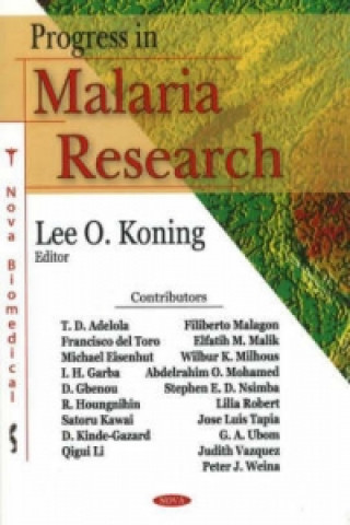 Knjiga Progress in Malaria Research Lee O Koning