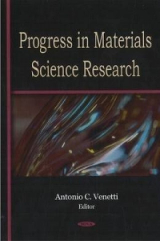 Könyv Progress in Materials Science Research 