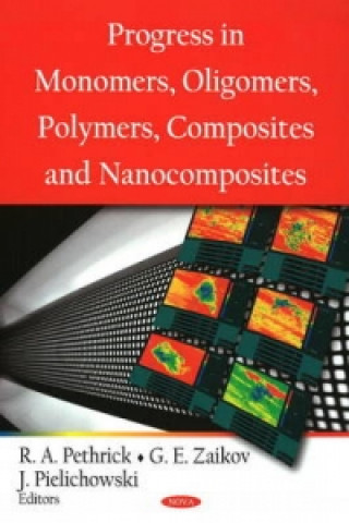 Książka Progress in Monomers, Oligomers, Polymers, Composites & Nanocomposites 