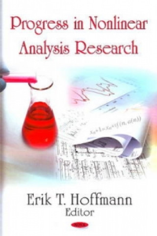 Knjiga Progress in Nonlinear Analysis Research Erik T. Hoffmann