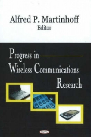 Książka Progress in Wireless Communications Research 