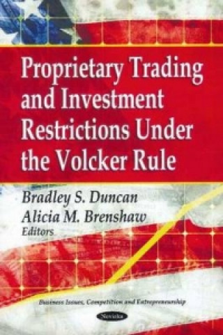 Carte Proprietary Trading & Investment Restrictions Under the Volcker Role 
