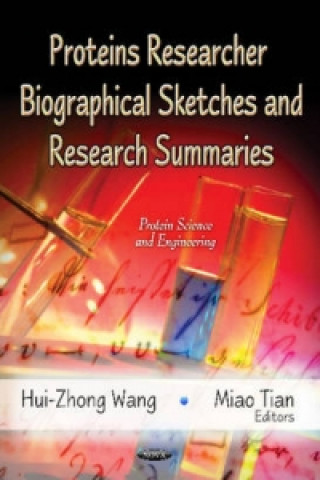 Buch Proteins Researcher Biographical Sketches & Research Summaries 