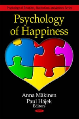 Knjiga Psychology of Happiness Anna Makinen