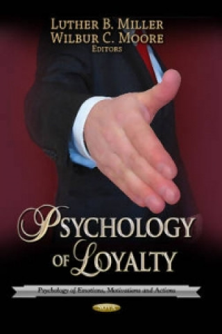 Libro Psychology of Loyalty Wilbur C. Moore