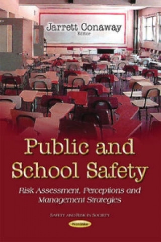 Könyv Public & School Safety Jarrett Conaway