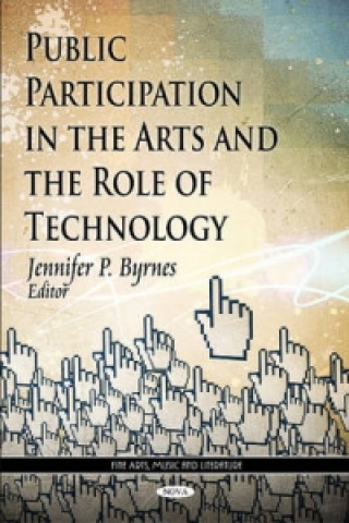 Carte Public Participation in the Arts & the Role of Technology 