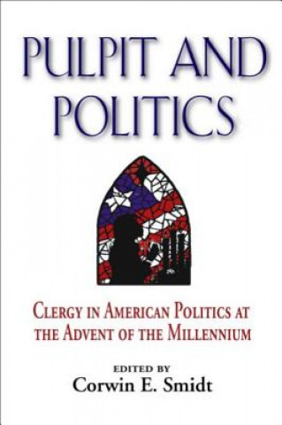 Livre Pulpit and Politics 