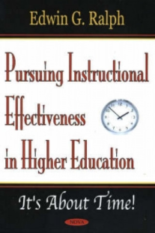 Carte Pursuing Instructional Effectiveness in Higher Education Edwin George Ralph
