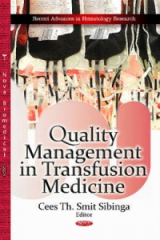 Knjiga Quality Management in Transfusion Medicine 