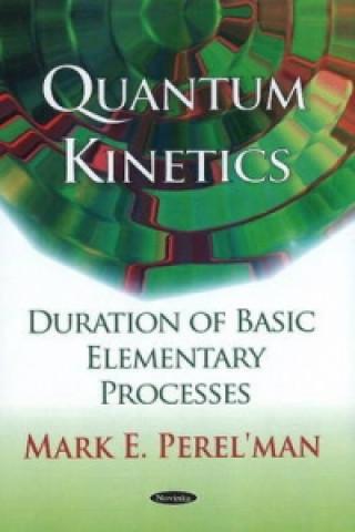 Knjiga Quantum Kinetics Mark E. Perel'man