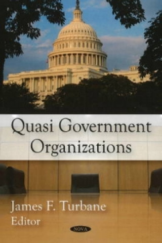 Livre Quasi Government Organizations James F. Turbane