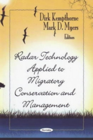 Книга Radar Technology Applied to Migratory Conservation & Management 