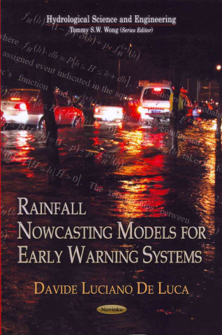 Kniha Rainfall Nowcasting Models for Early Warning Systems 