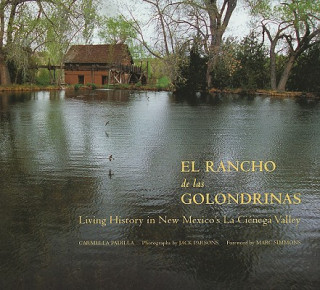 Knjiga Rancho de las Golondrinas Jack Parsons