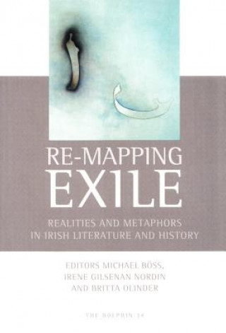 Könyv Re-Mapping Exile Michael Boss