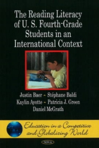 Könyv Reading Literacy of U.S. Fourth-Grade Students in an International Context Daniel McGrath