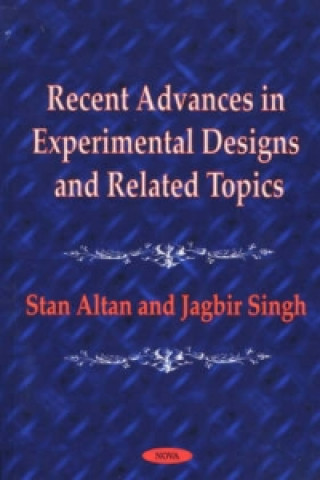 Kniha Recent Advances in Experimental Designs & Related Topics Jagbir Singh