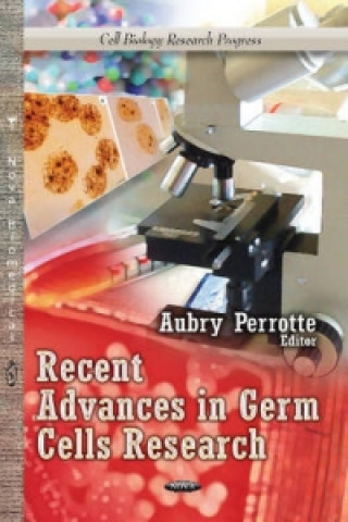 Carte Recent Advances in Germ Cells Research 