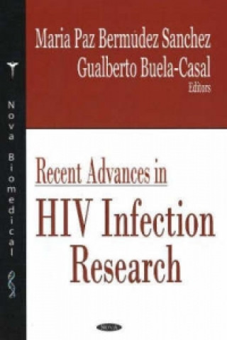 Könyv Recent Advances in HIV Infection Research 