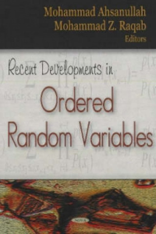 Knjiga Recent Developments in Ordered Random Variables Mohammad Ahsanullah